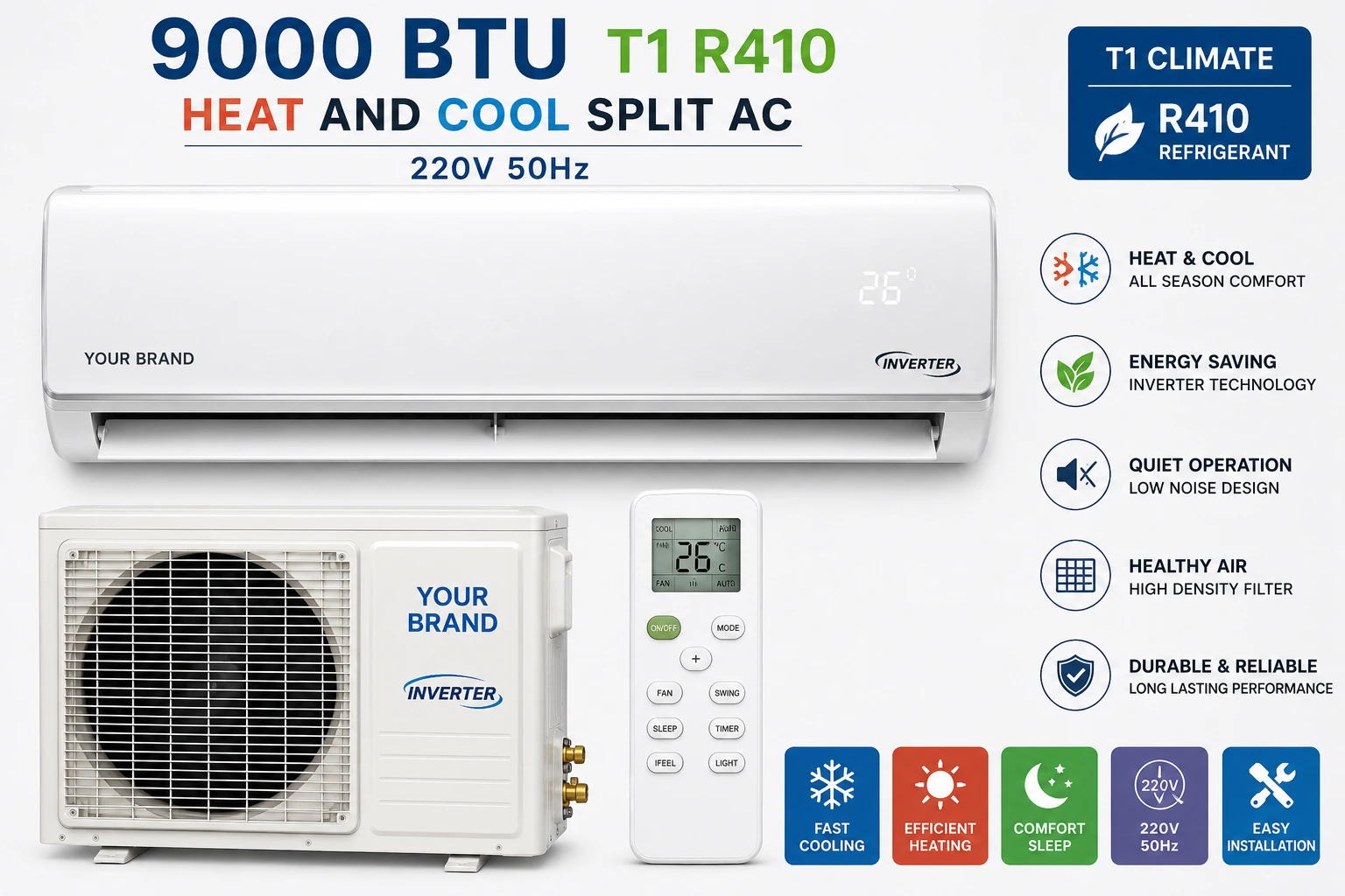 9000 BTU T1 R410 Heat And Cool 220V 50Hz split AC